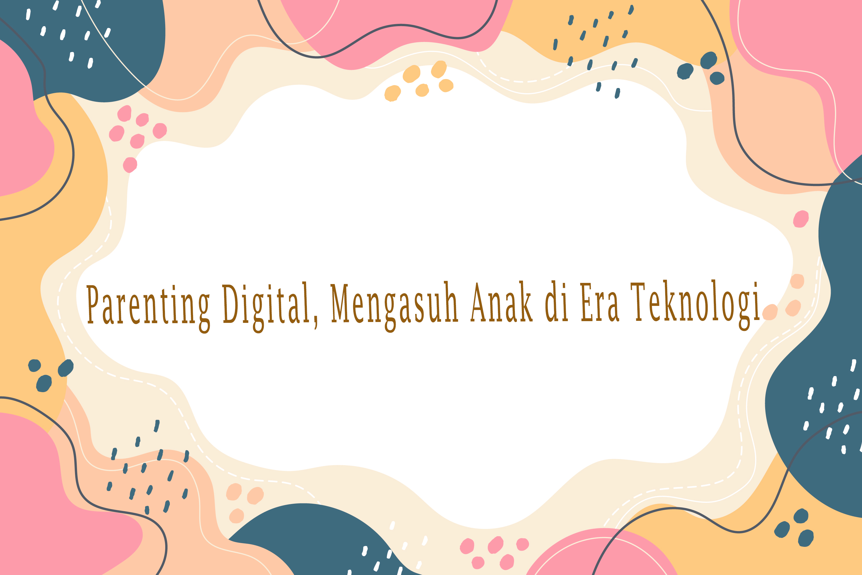 PARENTING DIGITAL
